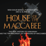 Rabbi Glass: "House of the Maccabee The Real History of Hanukkah and the “Propaganda” of the Books of Maccabees"