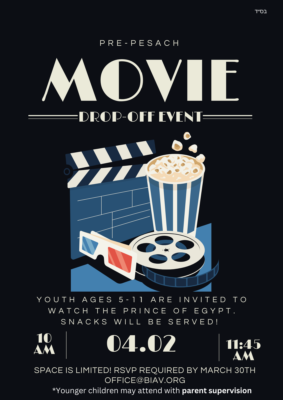 Youth Movie - Pre-Pesach Dropoff for ages 5-11